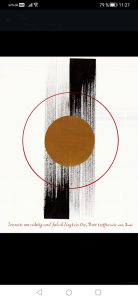 Abstraktes Kunstwerk mit einem vertikalen schwarzen Pinselstrich, einem großen goldenen Kreis in der Mitte und einem roten Kreis darum herum. Am unteren Rand befindet sich ein deutscher Text, der Rumi zugeschrieben wird.